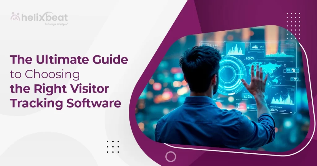 The Ultimate Guide to Choosing the Right Visitor Tracking Software 3 visitor tracking software