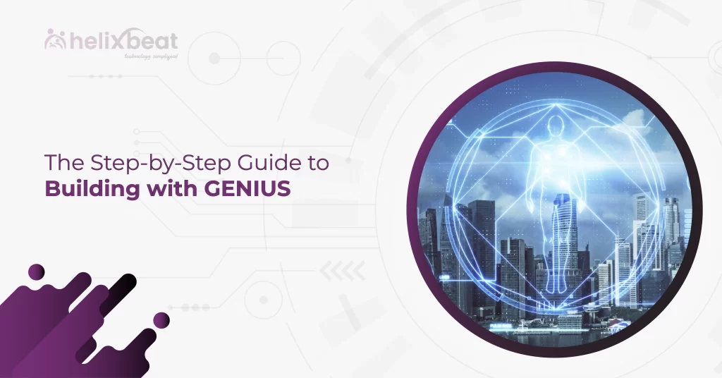 The Step-by-Step Guide to Building with GENIUS 3 GENIUS