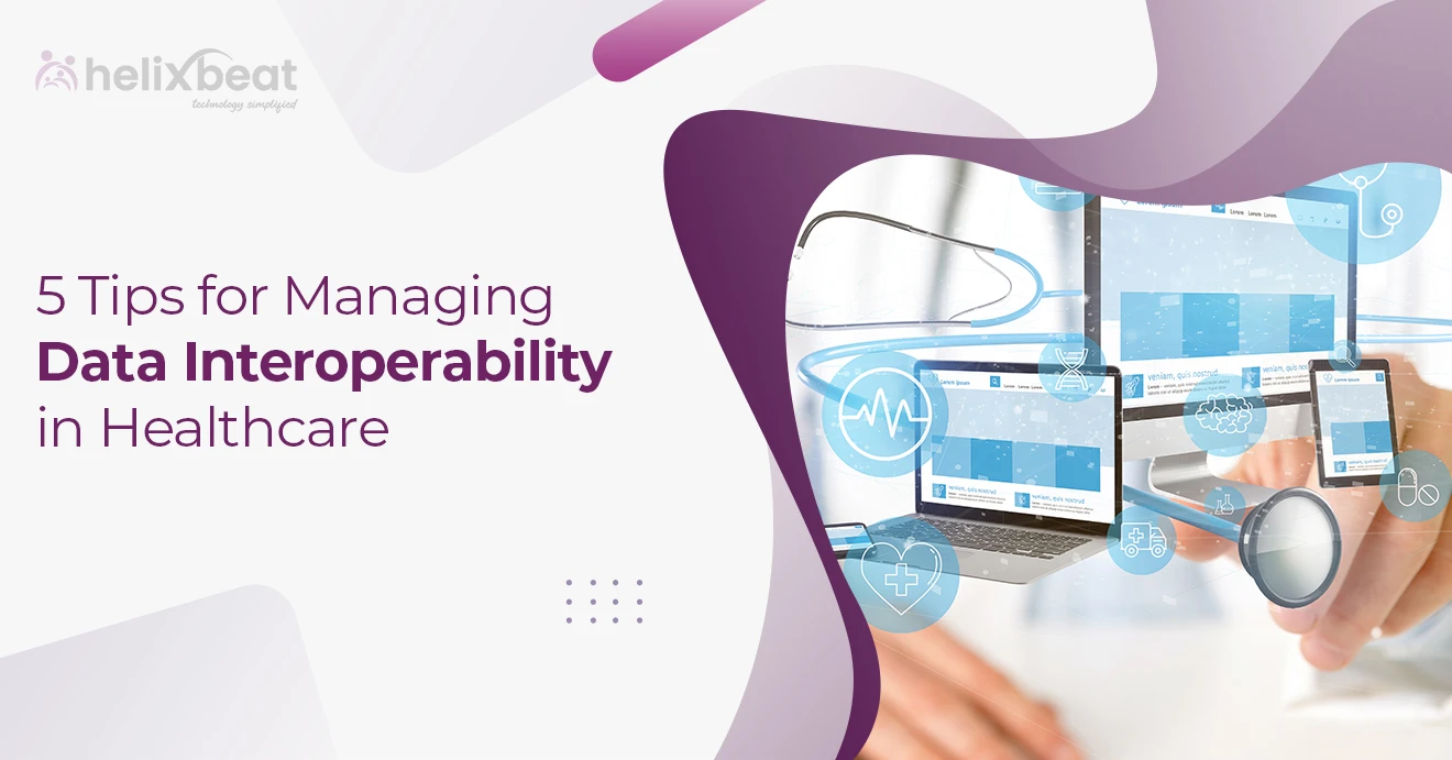 Data Interoperability in Healthcare