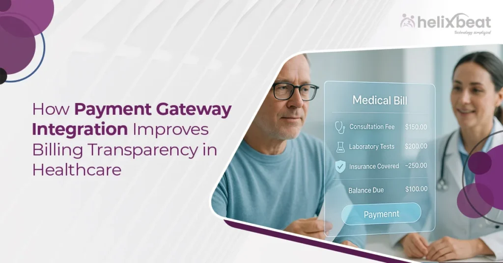 How Payment Gateway Integration Improves Billing Transparency in Healthcare 4 payment gateway integration services