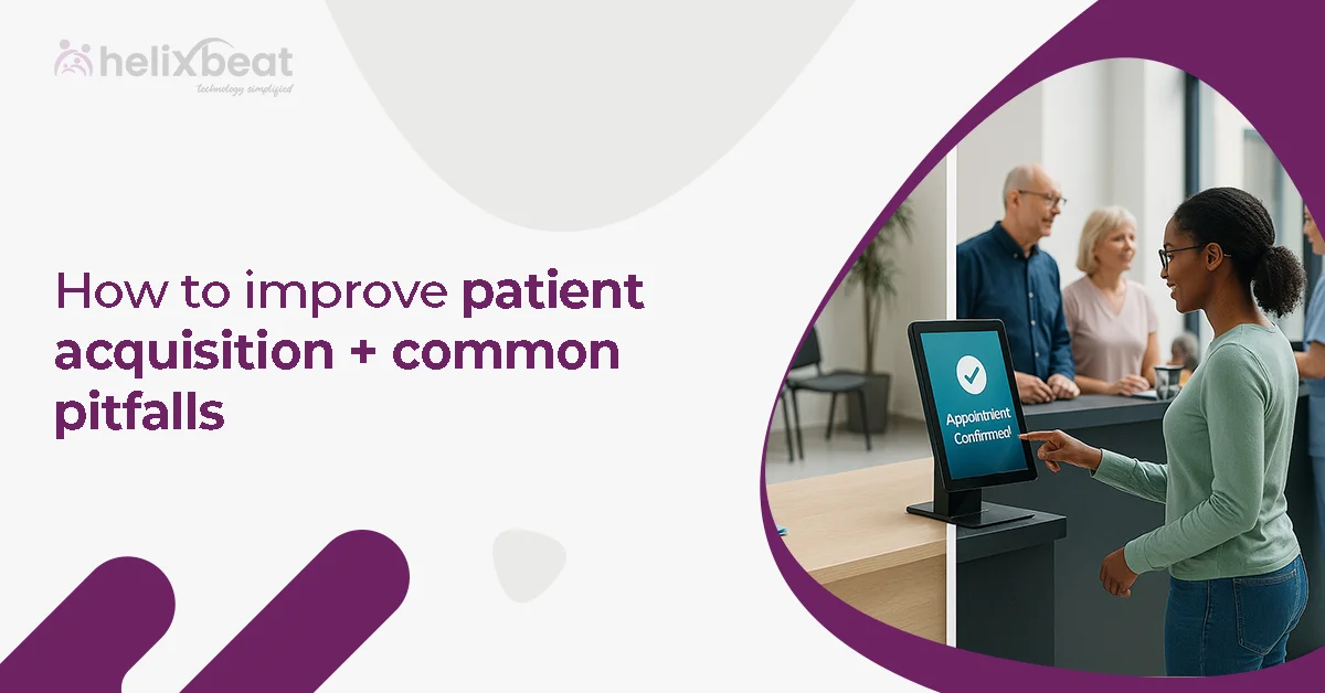 Patient Acquisition