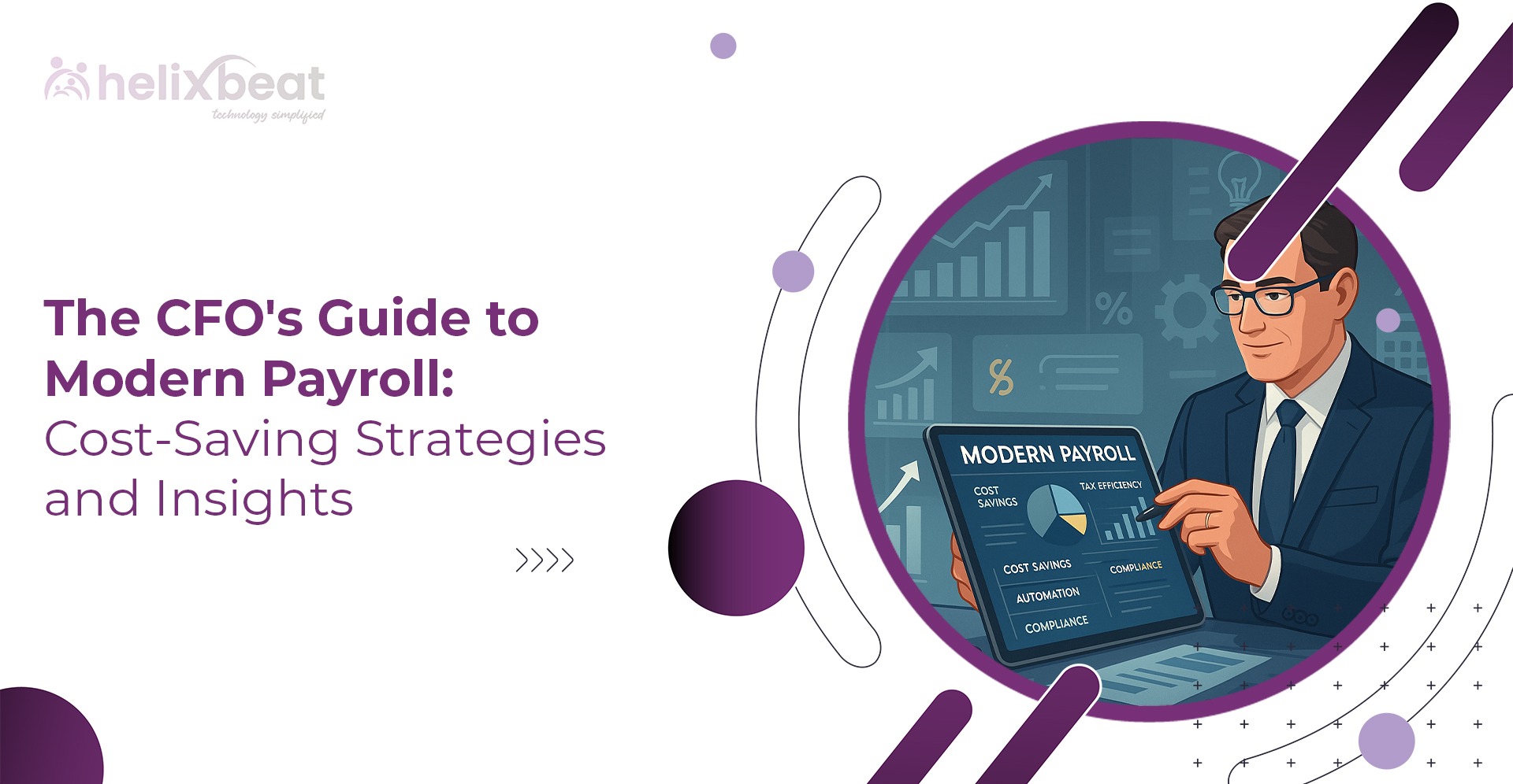 Payroll Management for CFO's Cost-Saving strategy & Insight