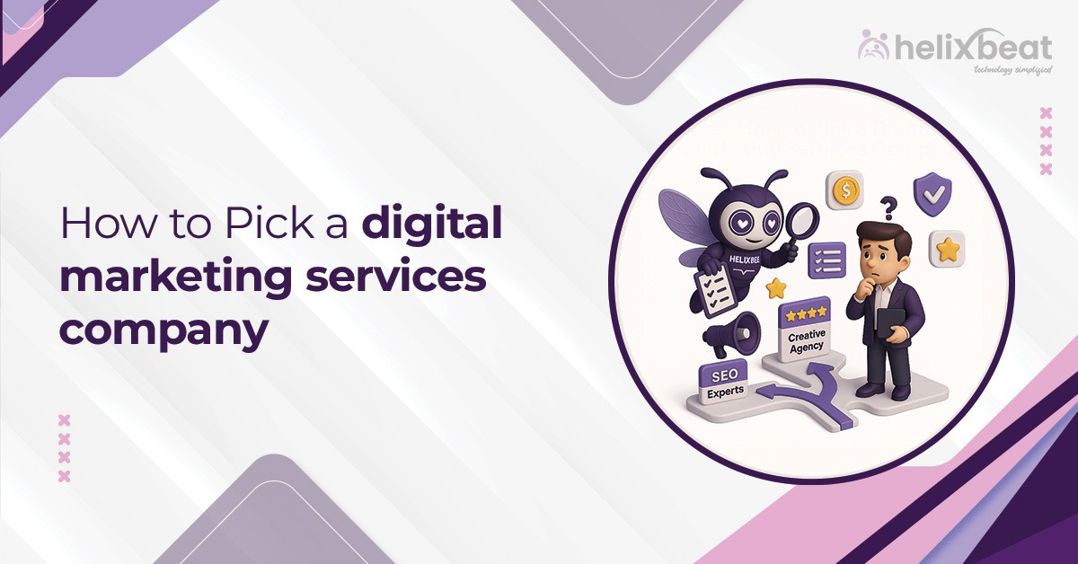 How to Pick a digital marketing services company