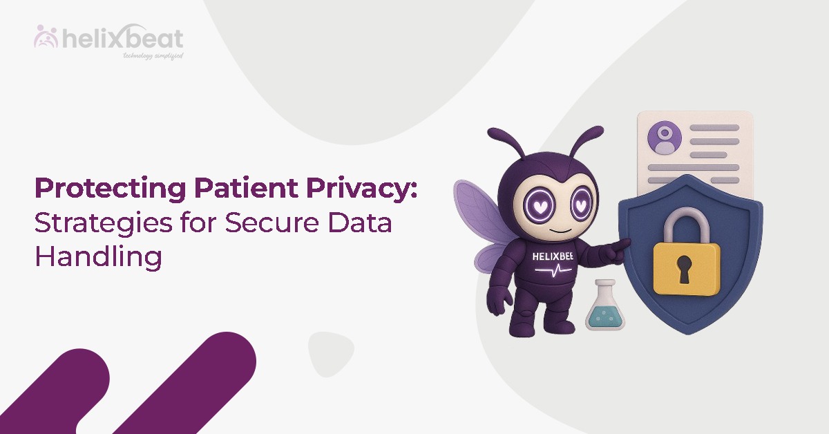 Protecting Patient Privacy Strategies for Secure Data Handling