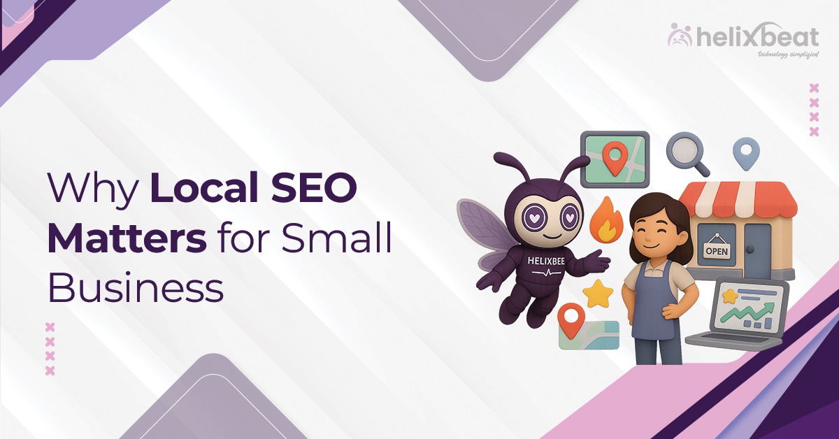 Why Local SEO Matters for Small Business