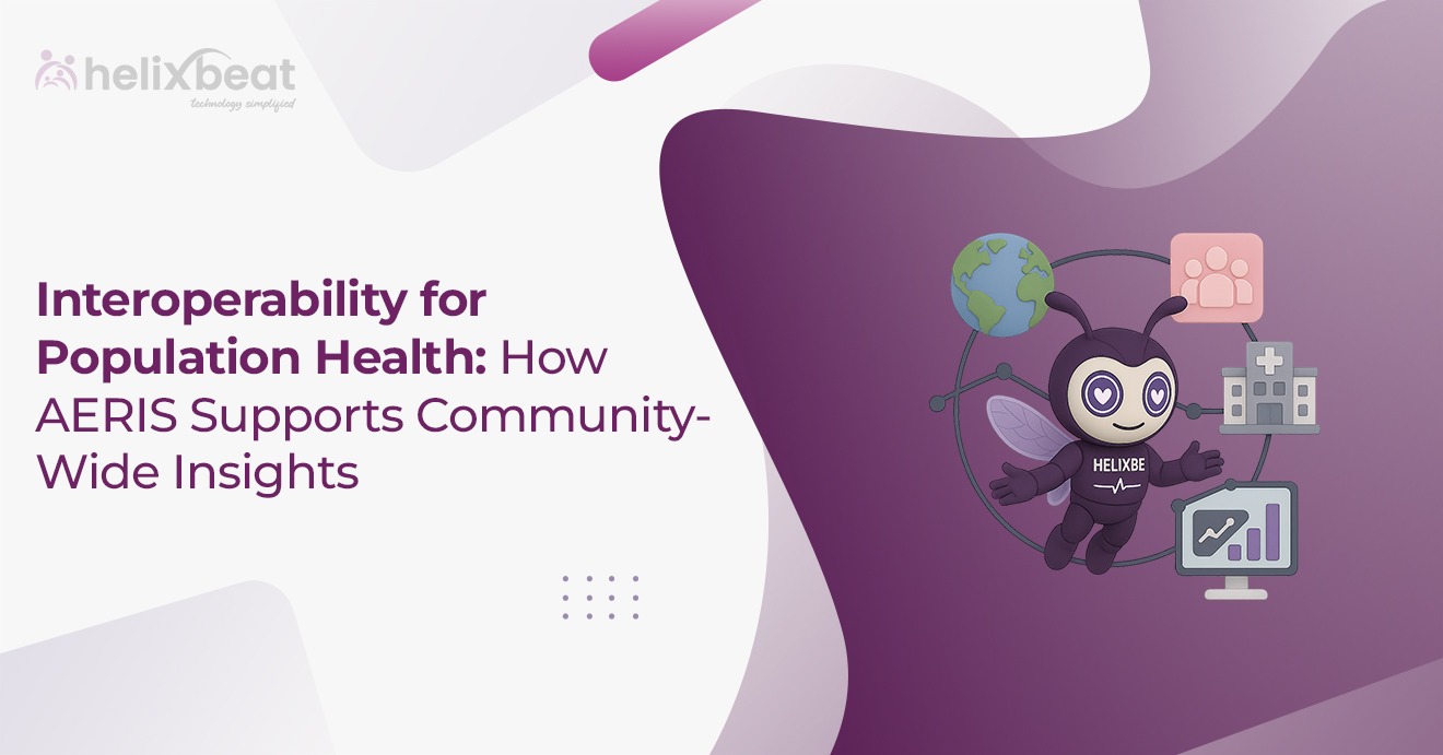 Interoperability EHR How AERIS Supports Community-Wide Insights 