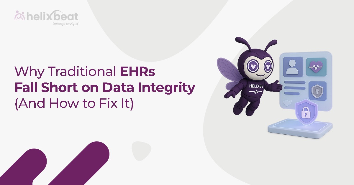 Why Traditional electronic health record data Fall Short on Data Integrity
