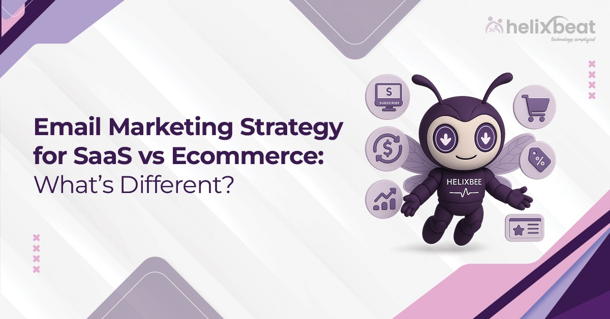 Email Marketing Strategy for SaaS vs Ecommerce What’s Different