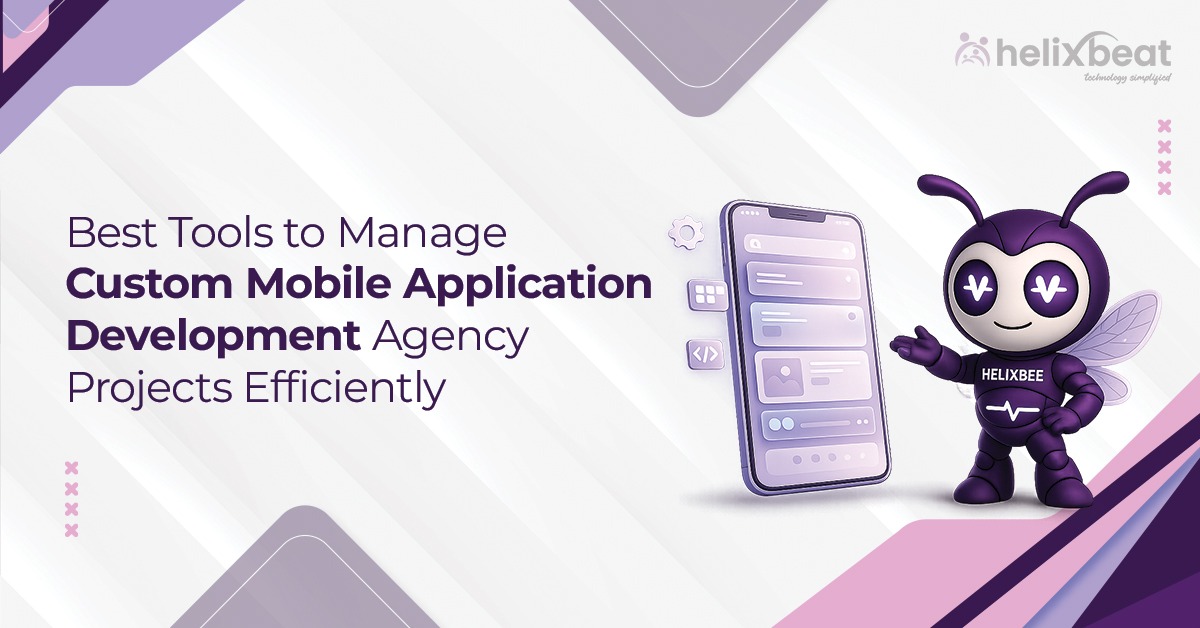 custom mobile application development agency