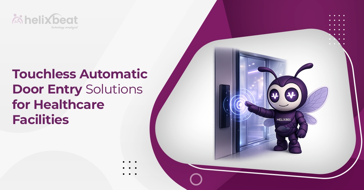 Touchless Automatic Door Entry Solutions for Healthcare Facilities