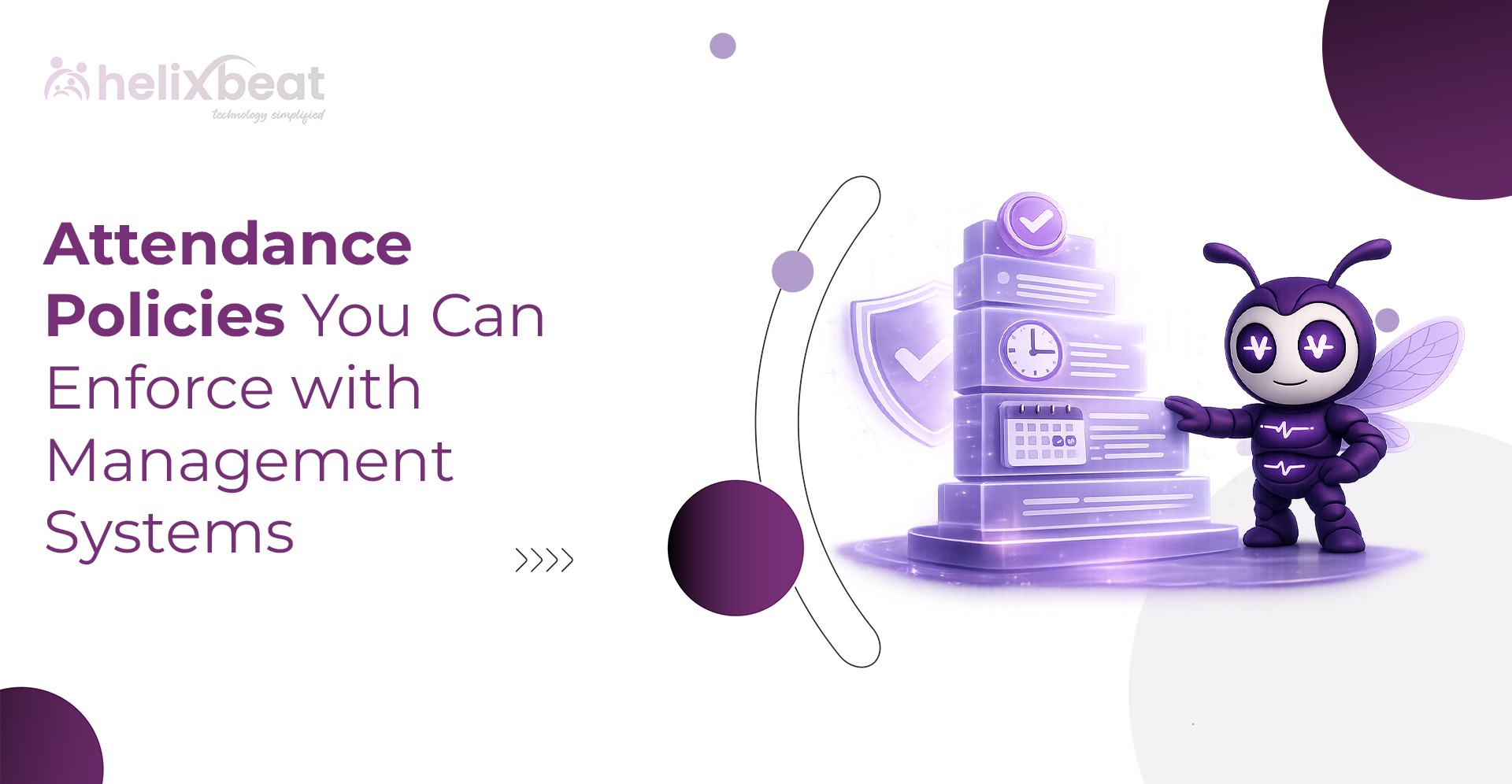 Attendance Policies You Can Enforce with Management Systems