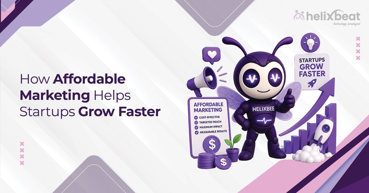 How Affordable Marketing Helps Startups Grow Faster