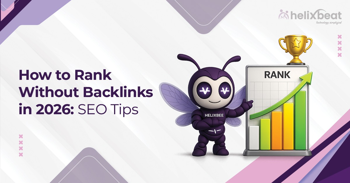 Ranking Without Backlinks in 2026 SEO Tips Guide