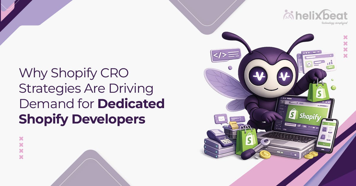 Hire Dedicated Shopify Developer Experts Helixbeat