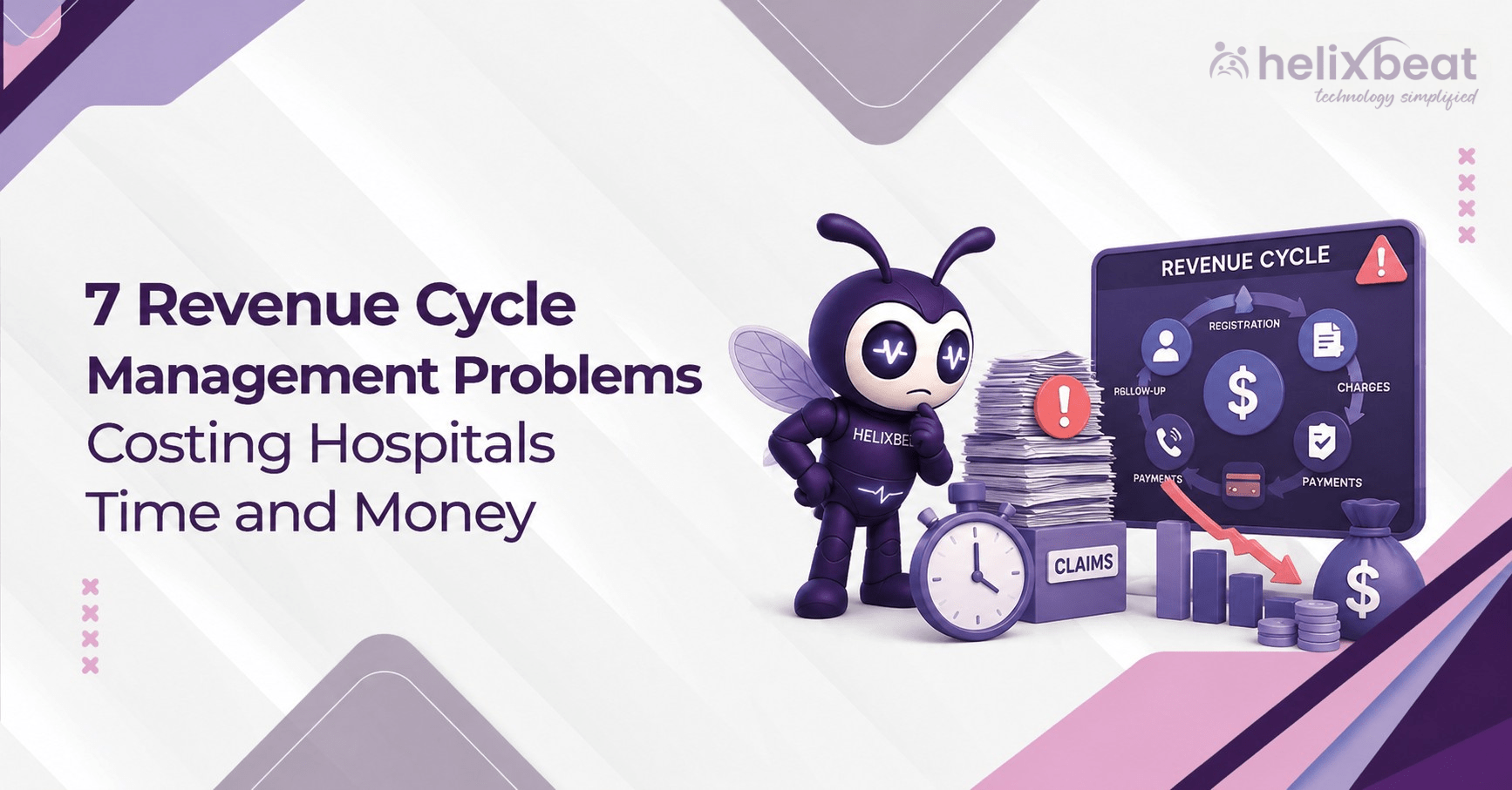 7 Revenue Cycle Problems Costing U.S. Hospitals Time & Money