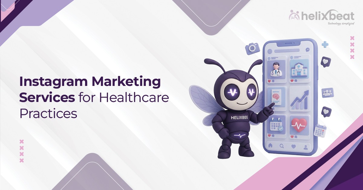 Instagram Marketing Services for Healthcare Practices Guide