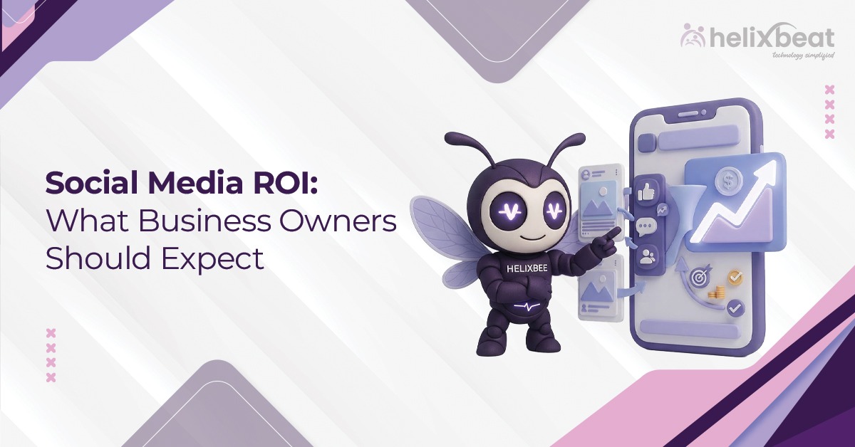 Social Media ROI What Business Owners Should Expect 