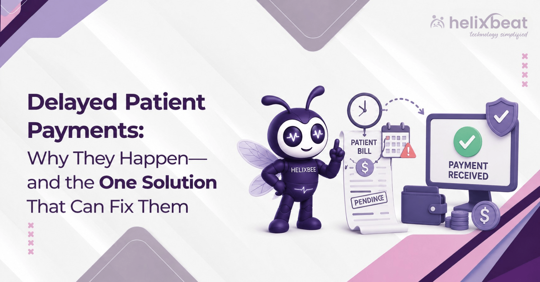 Delayed Patient Payments Causes and Solutions PayNova