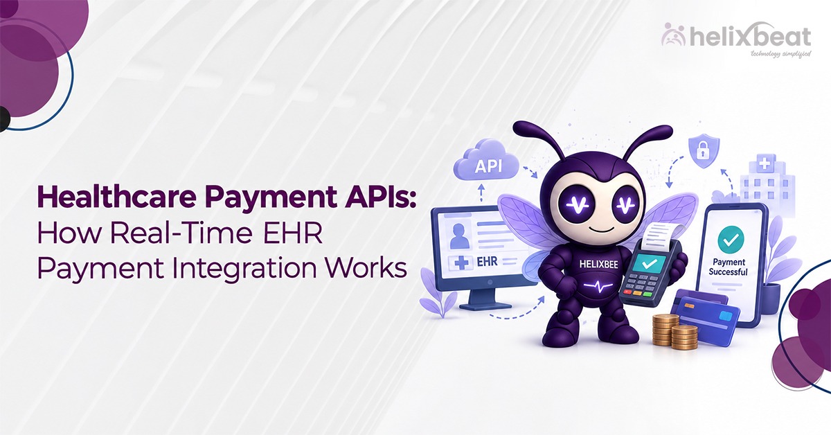 Healthcare Payment APIs How Real-Time EHR Payment Integration Works 